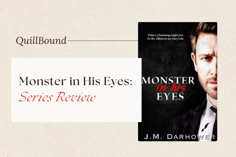 Monster in His Eyes Series Review: Love, Secrets, and the Shadows of a Dangerous Past