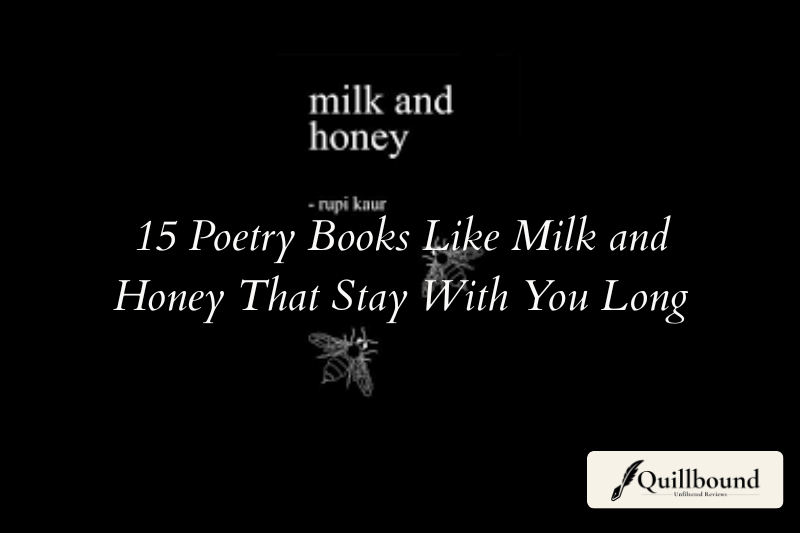 15 Poetry Books Like Milk and Honey That Stay With You Long After Reading